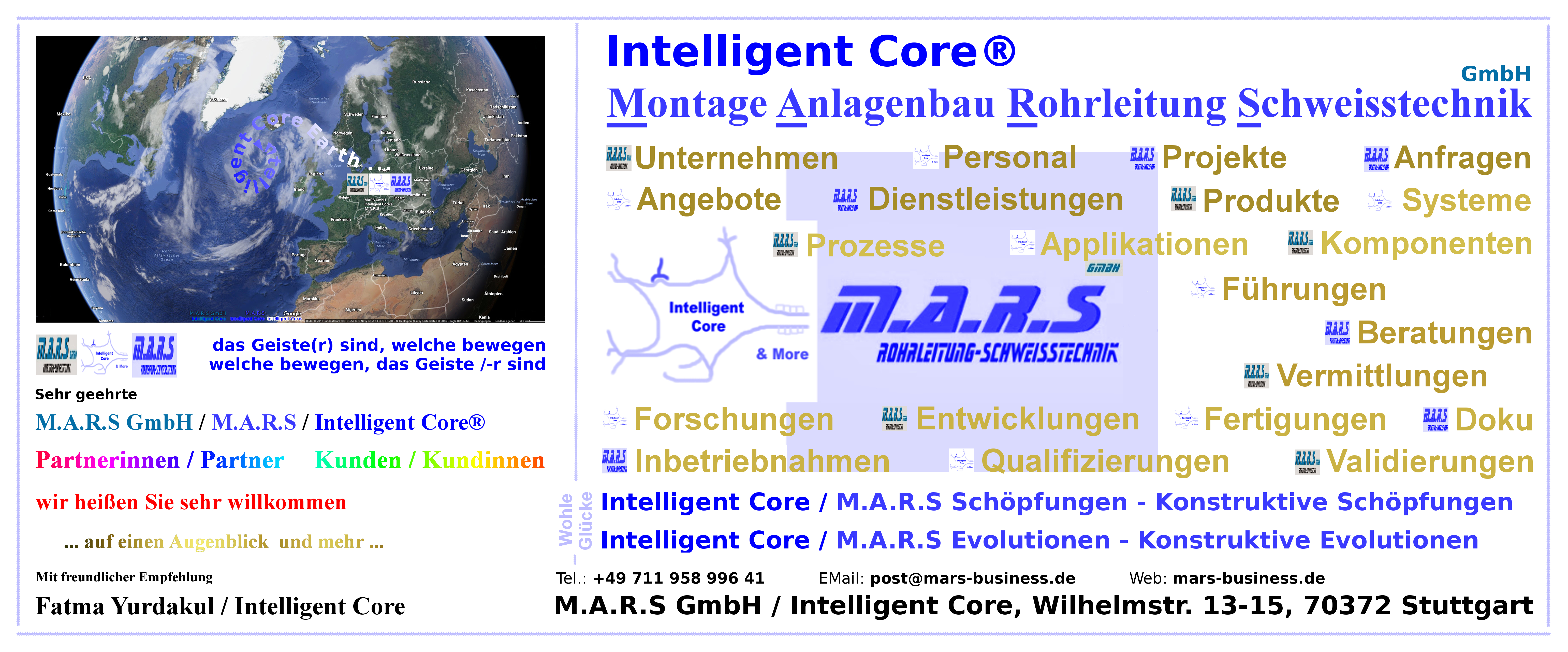 Intelligent Core® / M.A.R.S Verbund (Auszug): Intelligent Core® / M.A.R.S Schöpfungen.. Intelligent Core® / M.A.R.S Evolutionen.. Intelligent Core® / M.A.R.S Spektren.. Intelligent Core® Fatma Yurdakul.. Intelligent Core® Clemens Kaltenbach.. Intel..